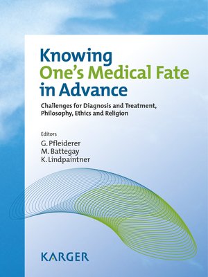 cover image of Knowing One's Medical Fate in Advance